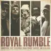 Royal rumble (feat. Mattway, Saint, Erresse & Joe Belushi) - Single album lyrics, reviews, download