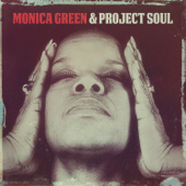 Monica Green & Project Soul - Monica Green & Project Soul