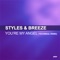 You're My Angel - Styles & Breeze lyrics