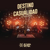 Destino o Casualidad (Destino ou Acaso) [feat. Maite Perroni] artwork