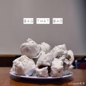 Bag That Bao (Mandarin Version) artwork