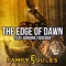 The Edge of Dawn (feat. Adriana Figueroa) - FamilyJules lyrics