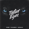 Tinted Eyes (feat. blackbear & 24kGoldn) by DVBBS iTunes Track 1