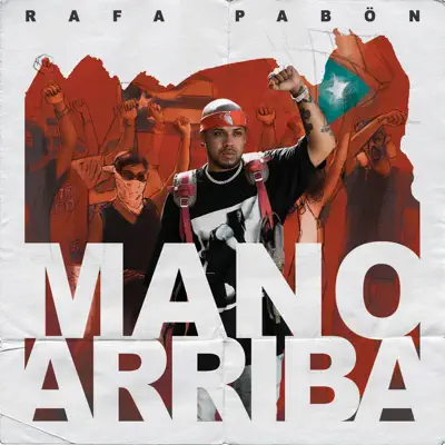 Mano Arriba - Single - Rafa Pabon