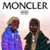 Moncler (feat. Young Thug) - Single album lyrics, reviews, download
