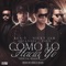 Como Lo Hacia Yo (Official Remix) [feat. Nicky Jam, Zion & Arcángel] artwork