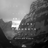 10 Million Thoughts (Guspire Remix) [feat. Guspire] artwork