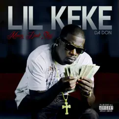 Money Don’t Sleep by Lil' Keke album reviews, ratings, credits