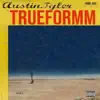 Trueformm album lyrics, reviews, download