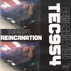 Reincarnation - EP by Tec954 album reviews, ratings, credits
