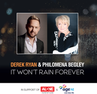 Derek Ryan & Philomena Begley - It Won't Rain Forever artwork