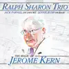 The Magic of Jerome Kern album lyrics, reviews, download