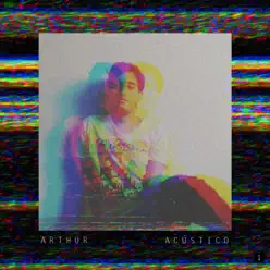 Acústico, Vol. 1 - Single - Arthur Mello