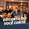 Eu conto ou você conta? - Single