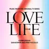 Love Life (Music from the Original TV Series) album lyrics, reviews, download