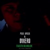 Fausto Glitch - Por Amor y Dinero