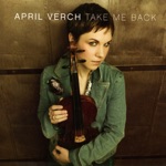 April Verch - Wings To Fly