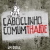 Caboclinho Comum - Single