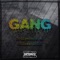 Gang (feat. 222Double222) - 3rdeyemonster lyrics