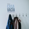 Una Casa Vacía (Single), 2019