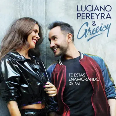 Te Estás Enamorando De Mi - Single - Luciano Pereyra