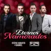 Eternos Namorados - Single album lyrics, reviews, download
