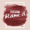 Blame It - Single, 2020