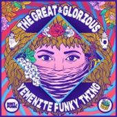 The Great & Glorious Yemenit Funky Thing! artwork