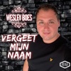 Vergeet Mijn Naam - Single