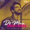 Dil Main Nahi Laona (From "Laiye Je Yaarian" Soundtrack) [feat. MixSingh] artwork