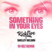 Something in Your Eyes (Rick Live Extended Mix) artwork