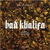 Bad Khalifa Riddim
