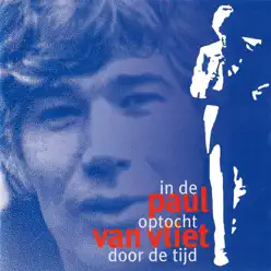 In De Optocht Door De Tijd - Paul Van Vliet