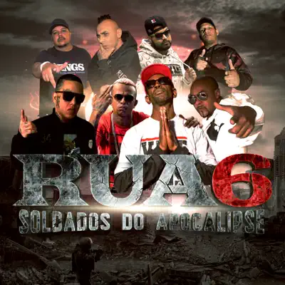 Rua 6 - Soldados do Apocalipse - EP - Nocivo Shomon