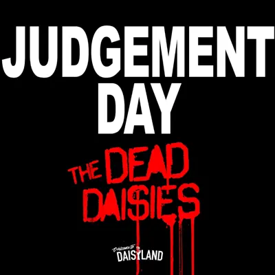 Judgement Day - Single - The Dead Daisies