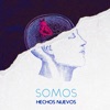 Somos - Single