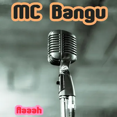 Aaaah - Single - MC Bangu
