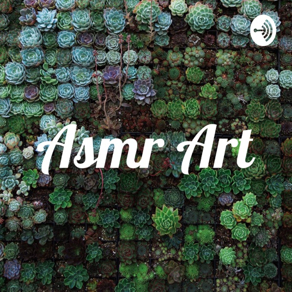 Asmr Art