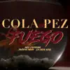 Stream & download Cola de pez (Fuego) [feat. Javiera Mena y La Casa Azul] - Single