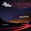 Ghost In the City (feat. Le Castle Vania & Amy Kirkpatrick) [DJ30A Remix] - Single album lyrics, reviews, download