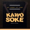 Kawo Soke (feat. Teni) - Single