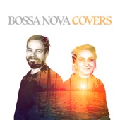 Bossa Nova Covers - EP artwork