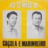 As 12 Mais de Caçula & Marinheiro