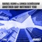 Another Day Without You (Extended) - Rafael Osmo & Linnea Schössow lyrics