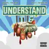 Understand Me (feat. Eazy Swindles) - Single album lyrics, reviews, download