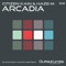 Arcadia - Citizen Kain & Haze-M lyrics