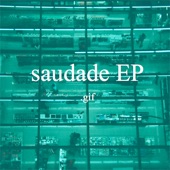 Saudade - EP artwork