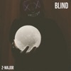 Blind - Single, 2019