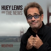 Huey Lewis & The News - I Am There For You