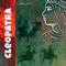 Cleopatra (feat. Liat) - Stupid Smart lyrics